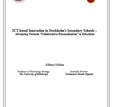 ICT-based Innovation in Stockholm’s Secondary Schools – Advancing Towards ‘Collaborative-Personalization’ in Education