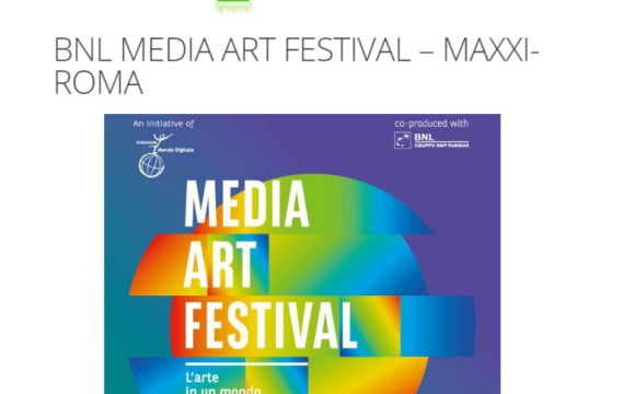 BNL Media Art Festival – Maxxi – Roma